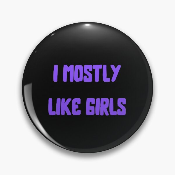 Item preview, I Mostly Like Girls designed and sold by SportyDogShop.