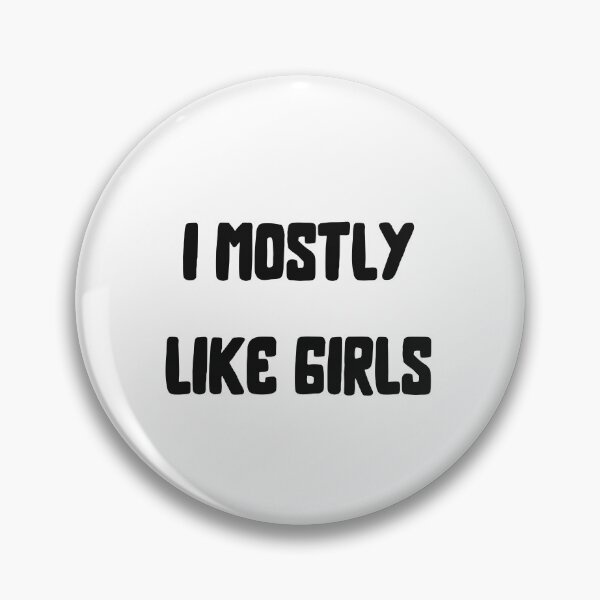 Item preview, I Mostly Like Girls designed and sold by SportyDogShop.