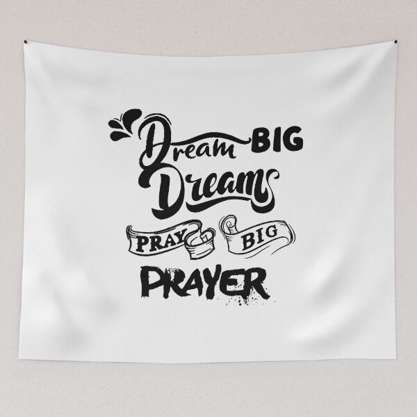 Item preview, dream big dreams pray big prayers designed and sold by Perlashop1.