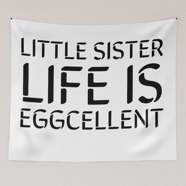 Item preview, Little Sister Life Is Eggcellent- Black designed and sold by Designs By YL.