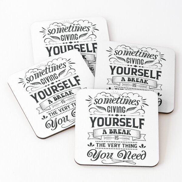 Item preview, Sometimes giving yourself a break is the very thing you need. designed and sold by Beefytee.