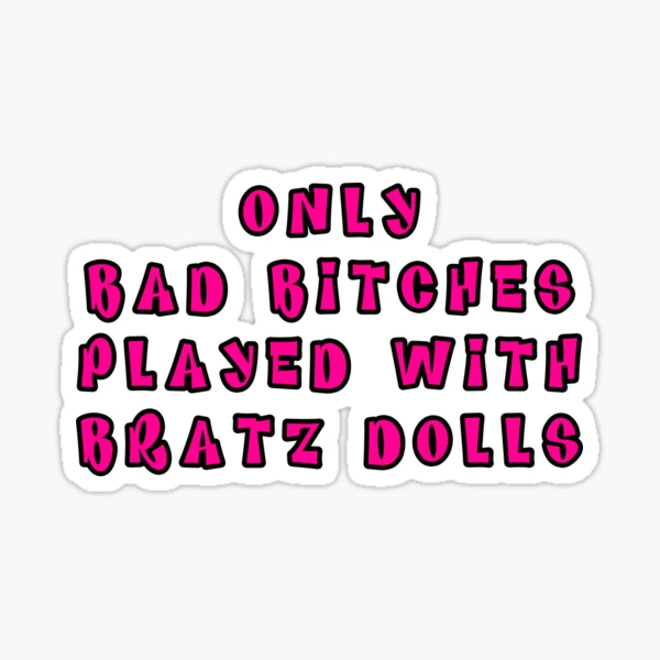 Bratz Dolls Sticker Pack Sticker for Sale by jookies