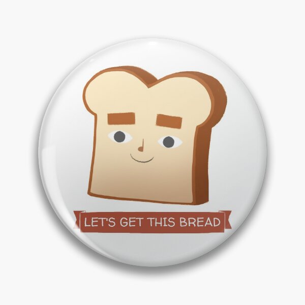 Item preview, Let's Get This Bread designed and sold by Wachi-A.
