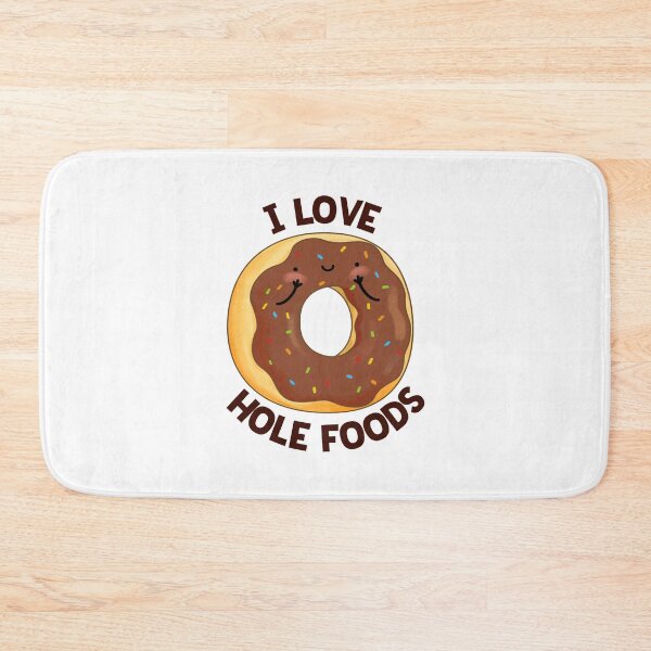 Item preview, I Love Hole Foods Funny Donut Puns  designed and sold by punnybone.