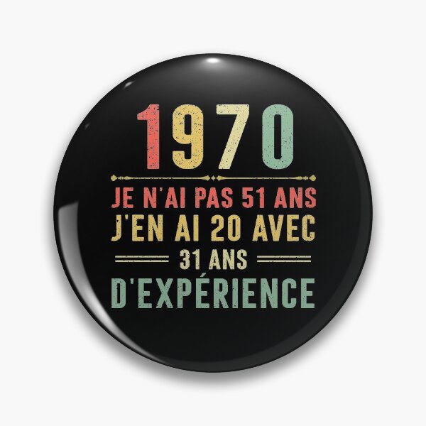 Item preview, Je n'ai pas 51 ans, j'en ai 20 avec 31 ans d'expérience. Vintage 1970 designed and sold by mharlan0ue.