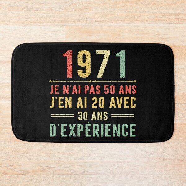 Item preview, Je n'ai pas 50 ans, j'en ai 20 avec 30 ans d'expérience. Vintage 1971 designed and sold by mharlan0ue.