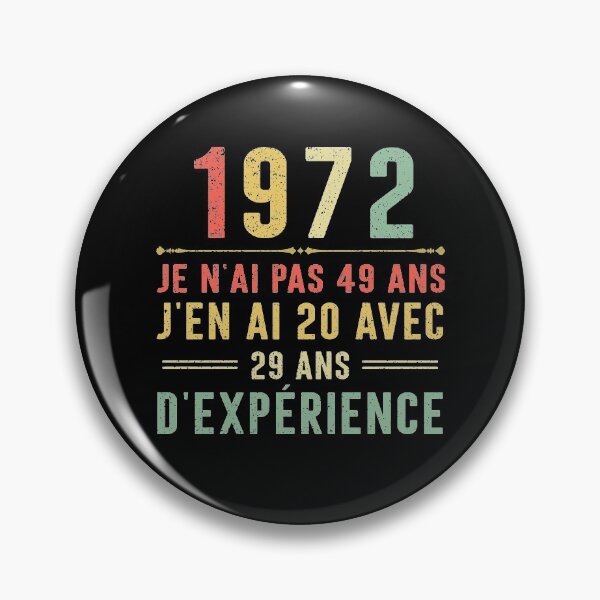 Item preview, Je n'ai pas 49 ans, j'en ai 20 avec 29 ans d'expérience. Vintage 1972 designed and sold by mharlan0ue.