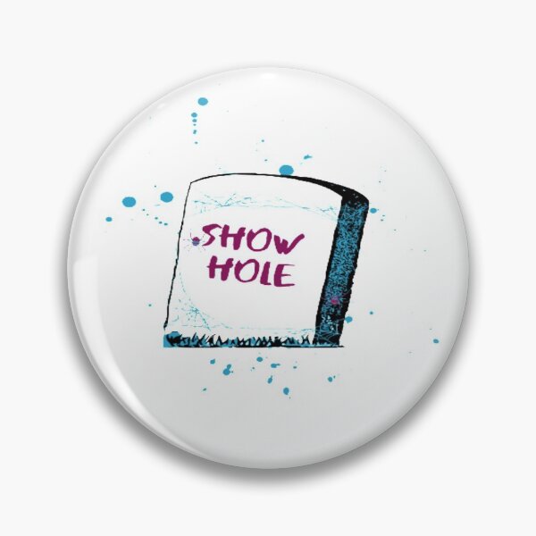 Item preview, Show Hole designed and sold by WTCHShowFunding.