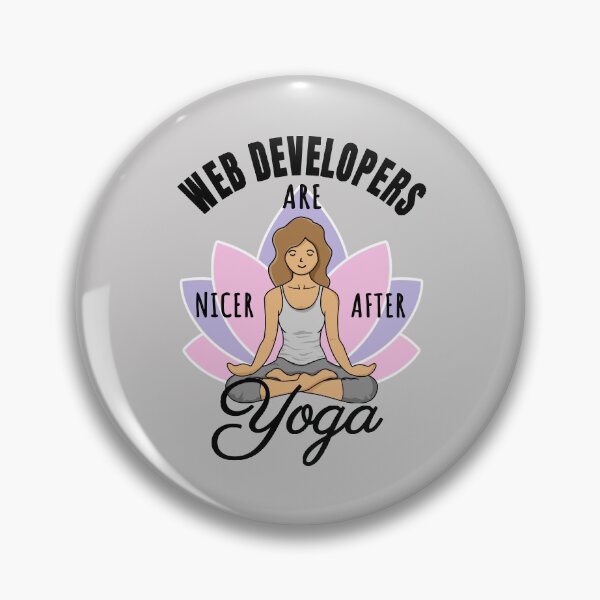 Item preview, Web Developers Are Nicer After Yoga - Good Vibes Design designed and sold by rukia020290.