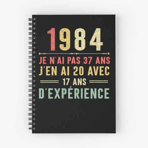 Item preview, Je n'ai pas 37 ans, j'en ai 20 avec 17 ans d'expérience. Vintage 1984 designed and sold by mharlan0ue.