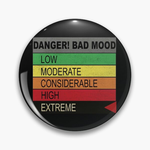 Item preview, Danger bad mood sign designed and sold by myseptember18th.