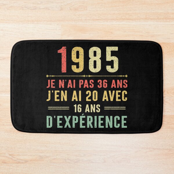 Item preview, Je n'ai pas 36 ans, j'en ai 20 avec 16 ans d'expérience. Vintage 1985 designed and sold by mharlan0ue.