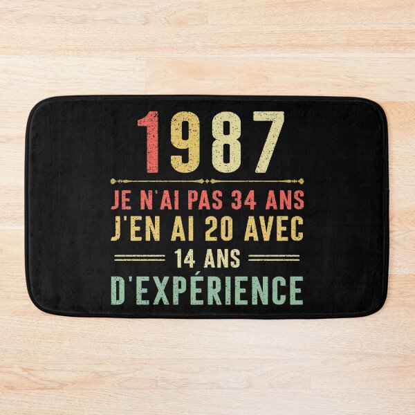 Item preview, Je n'ai pas 34 ans, j'en ai 20 avec 14 ans d'expérience. Vintage 1987 designed and sold by mharlan0ue.