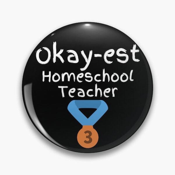 Item preview, Okay-est Homeschool Teacher designed and sold by Mothe3rd.