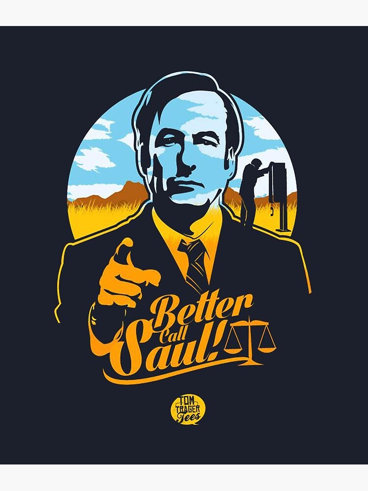 Better Call Saul 1 Poster For Sale By Polahepolah Redbubble