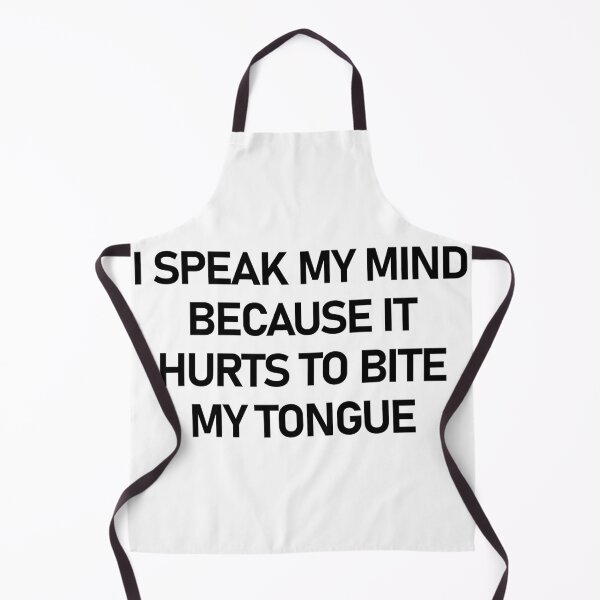 Item preview, I Speak My Mind Because It Hurts To Bite My Tongue designed and sold by askarne.