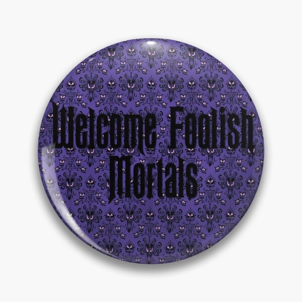 Item preview, Welcome Foolish Mortals V2 designed and sold by kona66.