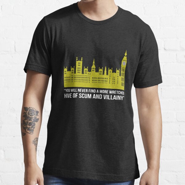 You Will Never Find A More Wretched Hive Of Scum And Villainy Essential T-Shirt