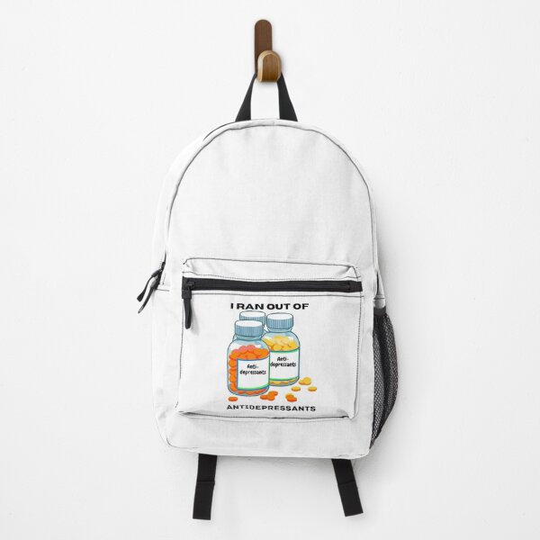 Item preview, I ran out of antidepressants, my medicine I am not crazy designed and sold by creativemeanss1.
