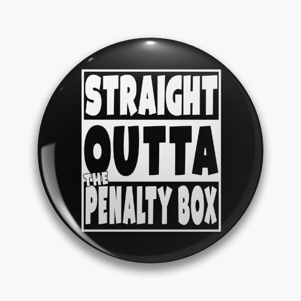 Item preview, Straight Outta The Penalty Box Funny Hockey Player Fan Gift designed and sold by frischmanjose.