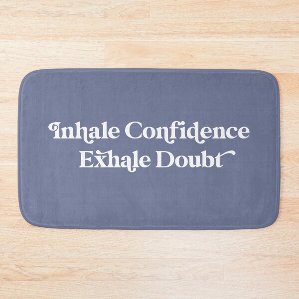 Item preview, Inhale Confidence Exhale Doubt Design with Autumn Shades Background designed and sold by cutetype.