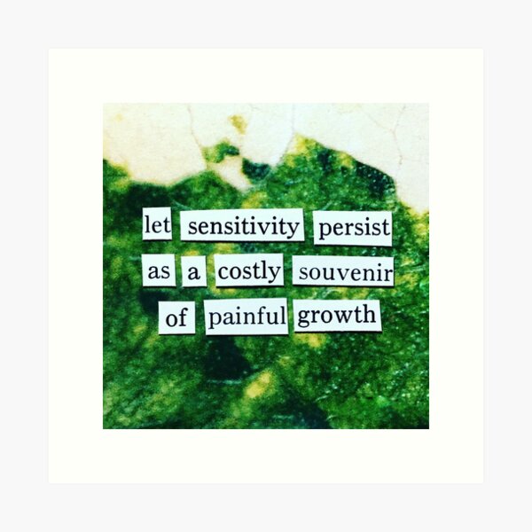 let sensitivity Art Print
