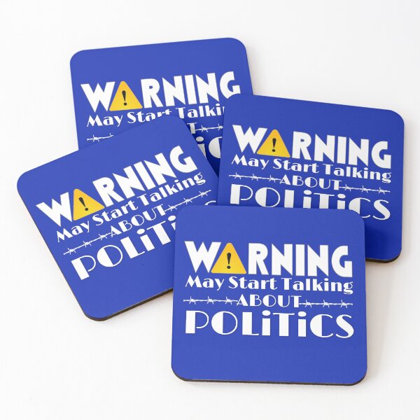 Item preview, Warning May Start Talking About Politics designed and sold by hanlynstyle.
