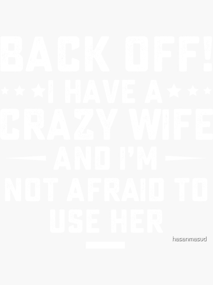 Funny Husband Gifts From Wife Crazy Wife Marriage' Sticker