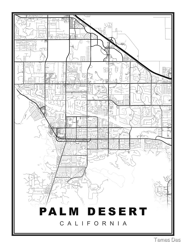 Palm Desert Map Poster By Sibudas Redbubble   Flat,750x,075,f Pad,750x1000,f8f8f8.u3 