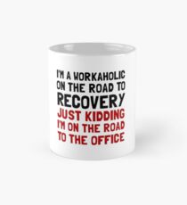 Workaholic Mug