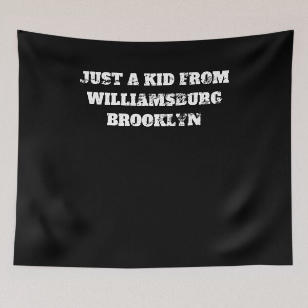 Item preview, Just a kid from williamsburg brooklyn Retro Vintage designed and sold by Jeangel97.