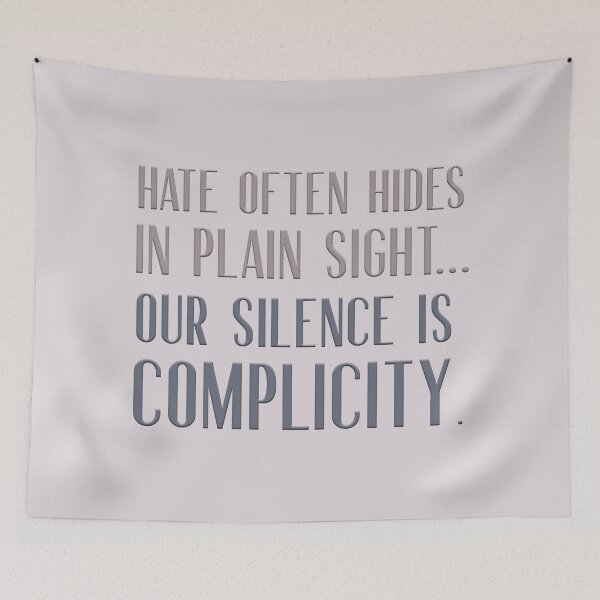 Item preview, Hate often hides in plain sight...Our silence is complicity designed and sold by squishyrainbow.