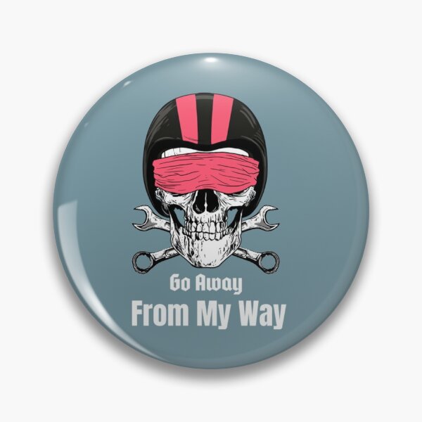 Item preview, Motorcycle Go Away From My Way motorcycle designed and sold by TurnercoSticker.