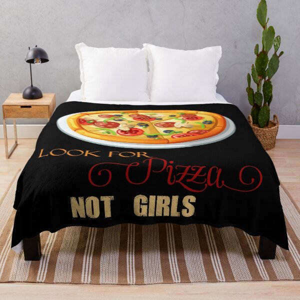 Item preview, Look For Pizza Not Girls  designed and sold by josephfanous.