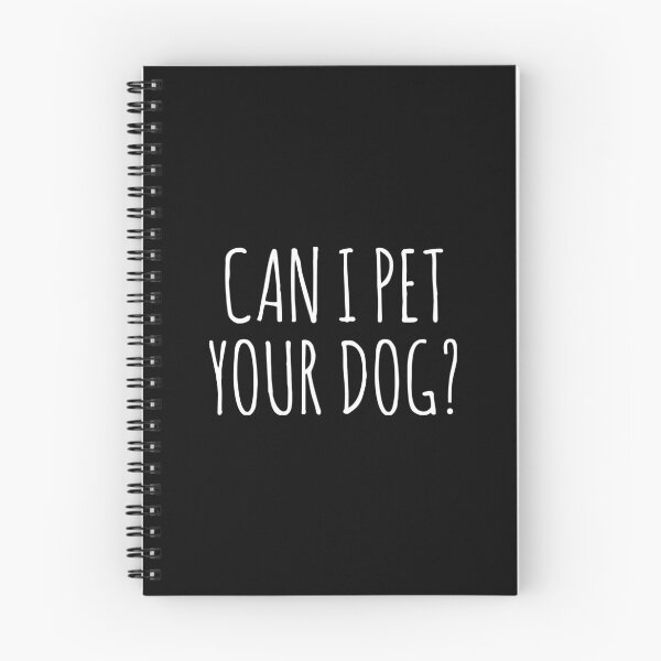 Item preview, Can I Pet Your Dog designed and sold by nutallrosario.