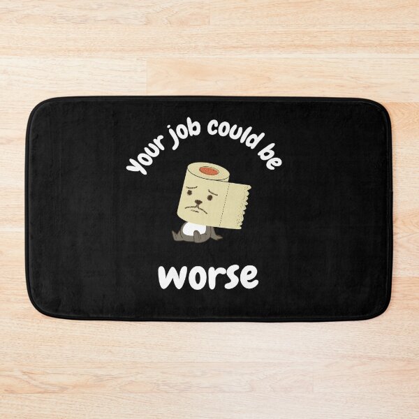 Item preview, Your job could be worse designed and sold by Unique-on.