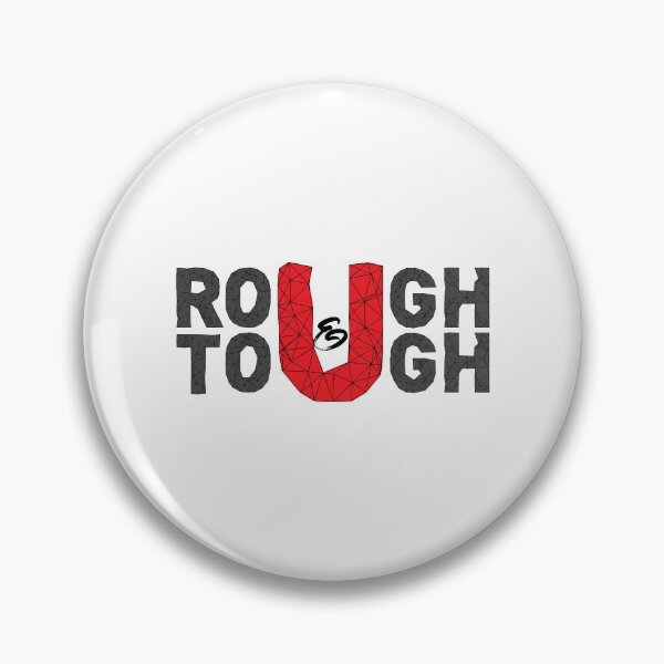 Item preview, Rough & Tough designed and sold by IDEZIGN2017.