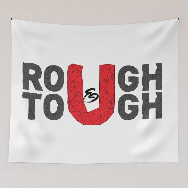 Item preview, Rough & Tough designed and sold by IDEZIGN2017.