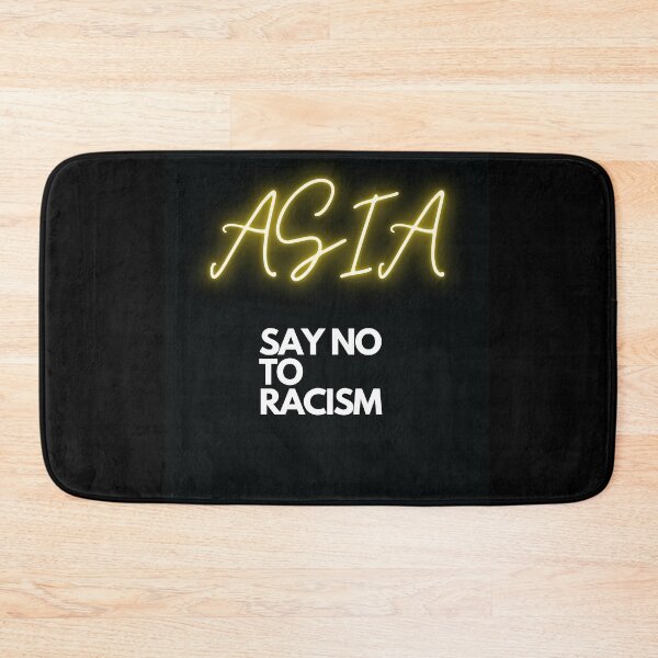 Item preview, ASIA SAY NO TO RACISM designed and sold by Flirt-Teez.