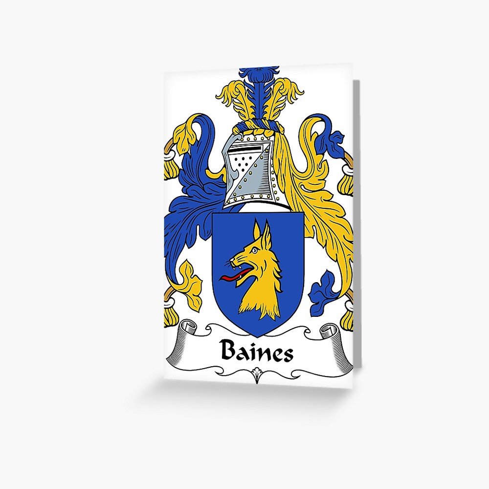 "Baines Coat Of Arms / Baines Family Crest" Greeting Card For Sale By ...