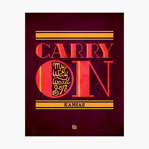 Kansas Carry On My Wayward Son Photographic Print