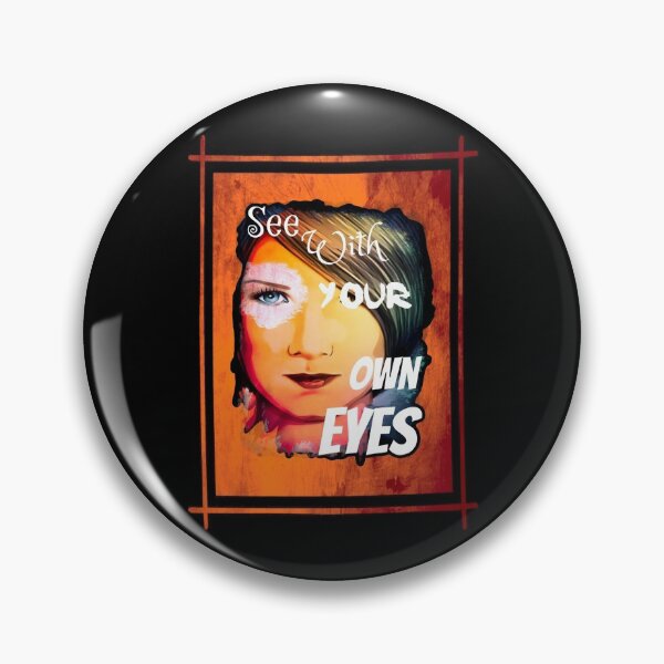 Item preview, See With Your Own Eyes designed and sold by RoGoArt.