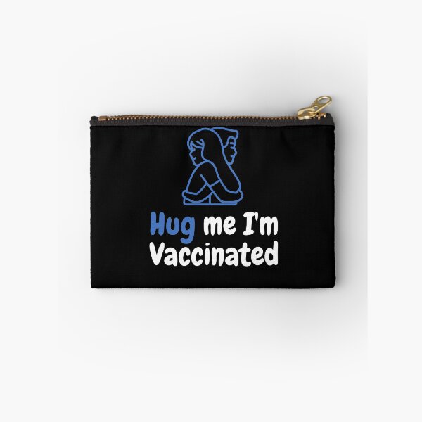 Item preview, Hug Me I’m Vaccinated| Kiss Me I’m Vaccinated |Vaccinated |Vaxed |I’m Vaccinated |I’m Vaxed| (Second Edition): designed and sold by TheShahinDesign.