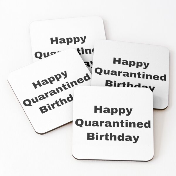 Item preview, Happy Quarantined Birthday designed and sold by Yeewen88.