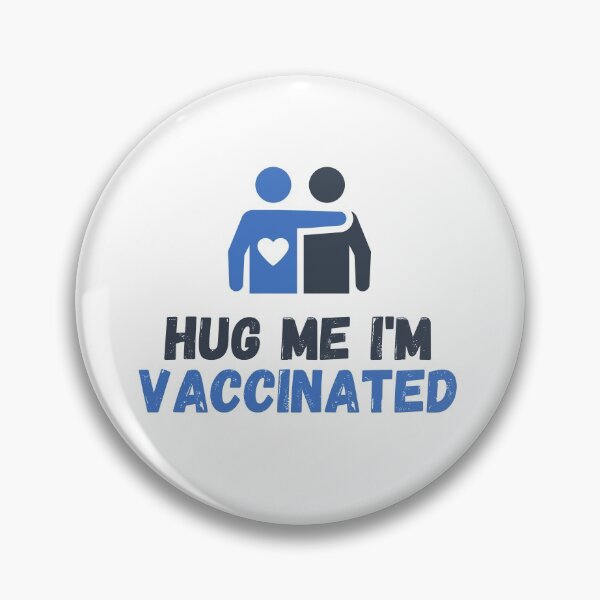 Item preview, Hug Me I’m Vaccinated| Kiss Me I’m Vaccinated |Vaccinated |Vaxed |I’m Vaccinated |I’m Vaxed| (Fourth Edition): designed and sold by TheShahinDesign.