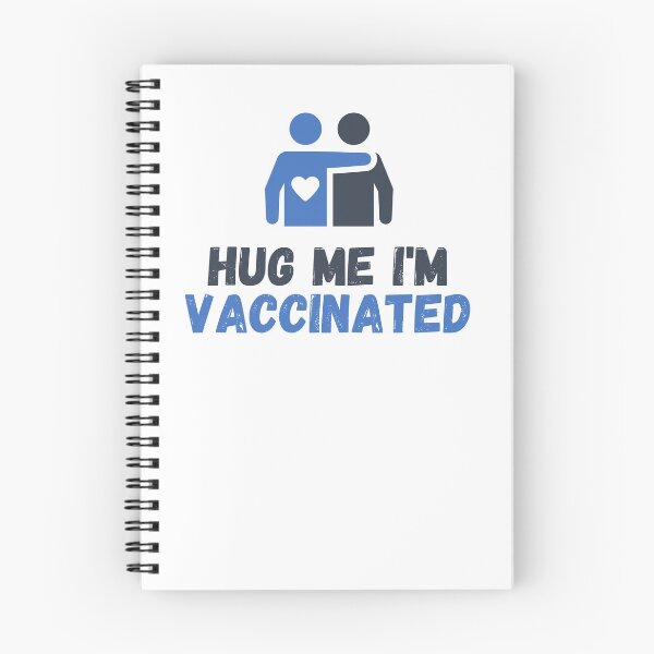 Item preview, Hug Me I’m Vaccinated| Kiss Me I’m Vaccinated |Vaccinated |Vaxed |I’m Vaccinated |I’m Vaxed| (Fourth Edition): designed and sold by TheShahinDesign.