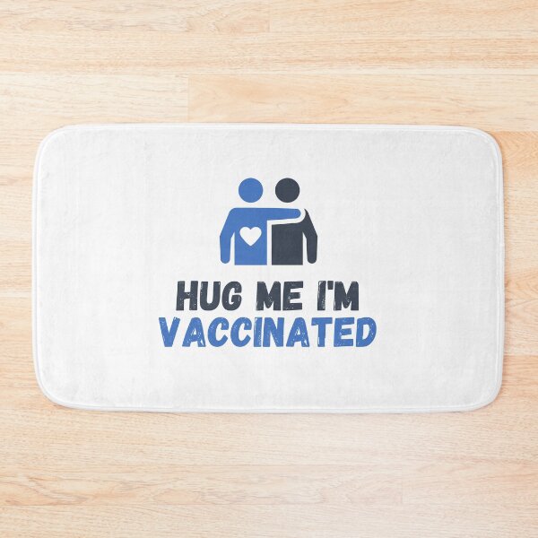 Item preview, Hug Me I’m Vaccinated| Kiss Me I’m Vaccinated |Vaccinated |Vaxed |I’m Vaccinated |I’m Vaxed| (Fourth Edition): designed and sold by TheShahinDesign.