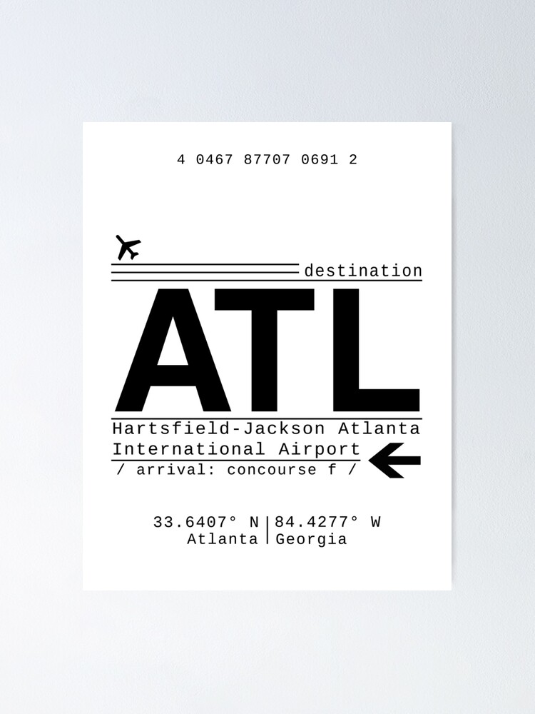 Atl Atlanta International Airport Call Letters Poster For Sale By Adventureliela Redbubble