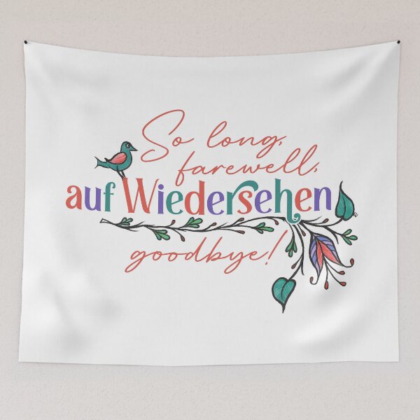 Item preview, So long, farewell, auf Wiedersehen, goodbye! - German Folk Flowers designed and sold by The White Bat.