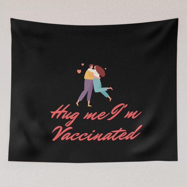 Item preview, Hug Me I’m Vaccinated| Kiss Me I’m Vaccinated |Vaccinated |Vaxed |I’m Vaccinated |I’m Vaxed| (Eighth Edition): designed and sold by TheShahinDesign.